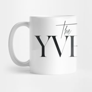 The Yvette Factor Mug